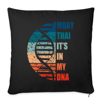 Muay Thai c’est dans mon ADN - Housse de coussin décorative 45 x 45 cm - noir - Devant