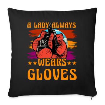 A Lady always wears Gloves - Sofa pillowcase 17,3'' x 17,3'' (45 x 45 cm) - black - Front