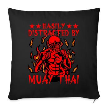 Leicht ablenken durch Muay Thai - Sofakissenbezug 45 x 45 cm - Schwarz - Vorne