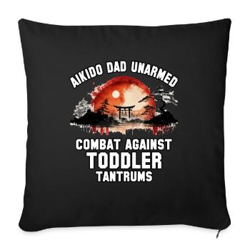 Aïkido Papa combat à mains nues contre les crises de colère des tout-petits - Housse de coussin décorative 45 x 45 cm - noir - Devant