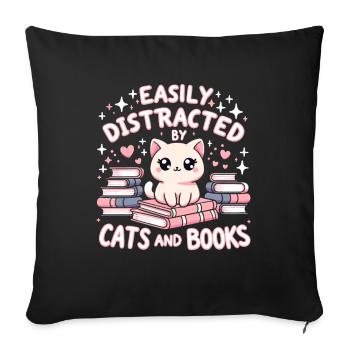 Easily distracted by cats and books Cat - Sofa pillowcase 17,3'' x 17,3'' (45 x 45 cm) - black - Front