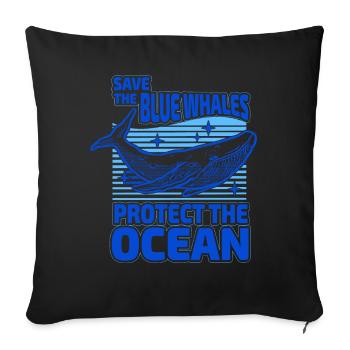 Save the Blue Whales protect the Ocean - Sofa pillowcase 17,3'' x 17,3'' (45 x 45 cm) - black - Front
