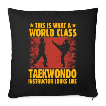 C’est ce qu’est un instructeur de taekwondo de classe mondiale - Housse de coussin décorative 45 x 45 cm - noir - Devant