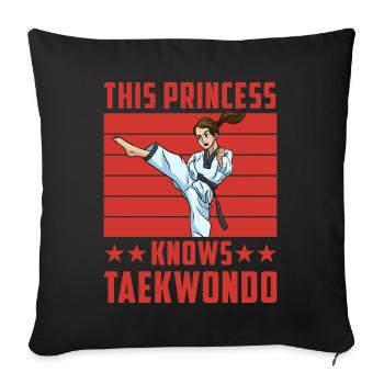 This Princess knows Taekwondo - Sofa pillowcase 17,3'' x 17,3'' (45 x 45 cm) - black - Front