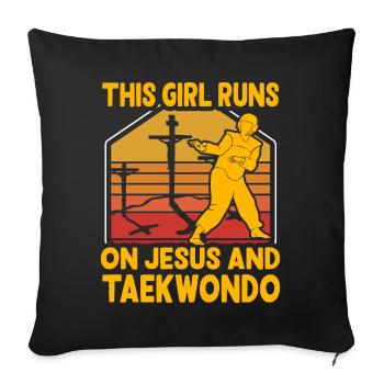This Girl runs on Jesus and Taekwondo - Sofa pillowcase 17,3'' x 17,3'' (45 x 45 cm) - black - Front