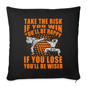 Prenez le risque si vous gagnez, vous serez heureux si vous - Housse de coussin décorative 45 x 45 cm - noir - Devant