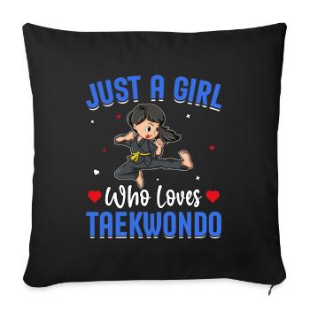Juste une fille qui aime le taekwondo - Housse de coussin décorative 45 x 45 cm - noir - Devant