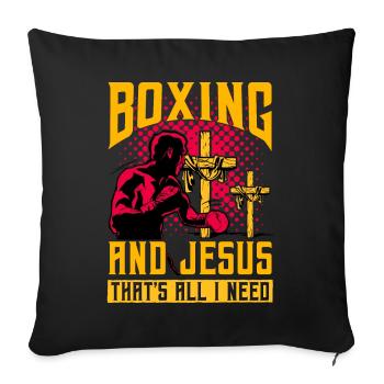 Boxing and Jesus that's all I need - Sofa pillowcase 17,3'' x 17,3'' (45 x 45 cm) - black - Front