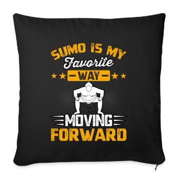 Sumo is my favorite way moving forward - Sofa pillowcase 17,3'' x 17,3'' (45 x 45 cm) - black - Front