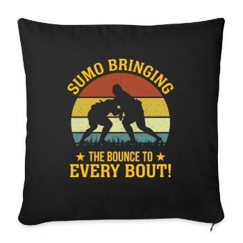 Sumo Apporter du rebond à chaque combat ! - Housse de coussin décorative 45 x 45 cm - noir - Devant