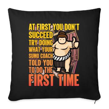 Sumo Funny Quote - Sofa pillowcase 17,3'' x 17,3'' (45 x 45 cm) - black - Front