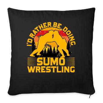 Je préférerais faire de la lutte de sumo - Housse de coussin décorative 45 x 45 cm - noir - Devant