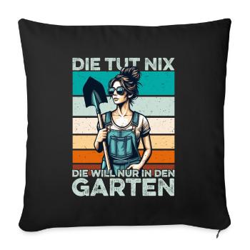 Die tut nix Muttertag Mama Oma Ehefrau Frauen - Sofakissenbezug 45 x 45 cm - Schwarz - Vorne