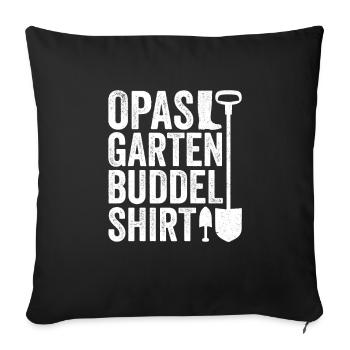 Garten Buddelshirt Vatertag Opa Hobbygärtner - Sofakissenbezug 45 x 45 cm - Schwarz - Vorne
