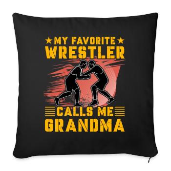 My favorite Wrestler calls me Grandma - Sofakissenbezug 45 x 45 cm - Schwarz - Vorne