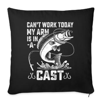 Can't work today my arm is in a cast - Sofa pillowcase 17,3'' x 17,3'' (45 x 45 cm) - black - Front