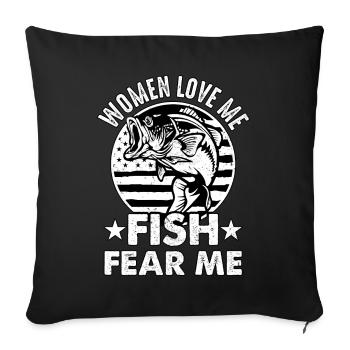 Women love Me Fish fear me - Sofa pillowcase 17,3'' x 17,3'' (45 x 45 cm) - black - Front