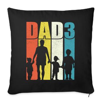 Dad of three children - Sofa pillowcase 17,3'' x 17,3'' (45 x 45 cm) - black - Front