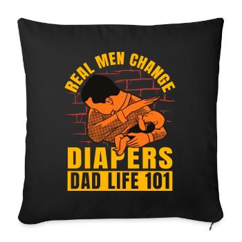 Echte Männer Windeln wechseln Papa Leben 101 - Sofakissenbezug 45 x 45 cm - Schwarz - Vorne