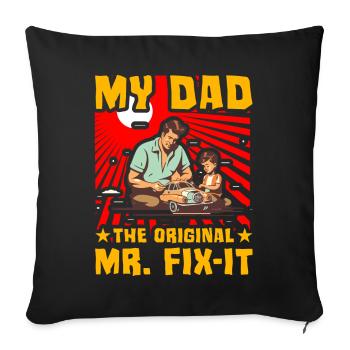 Mon père le premier M. Fix-it - Housse de coussin décorative 45 x 45 cm - noir - Devant