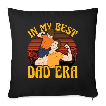 In my Best Dad era - Sofa pillowcase 17,3'' x 17,3'' (45 x 45 cm) - black - Front