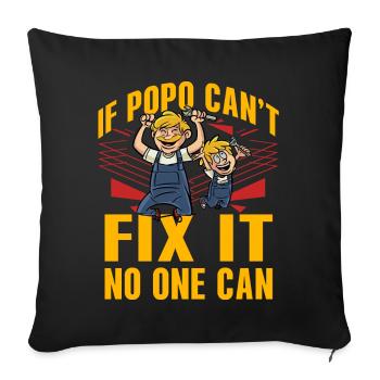 Si Popo ne peut pas le réparer, personne ne le peut - Housse de coussin décorative 45 x 45 cm - noir - Devant