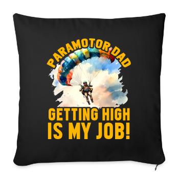 Papa paramoteur se défoncer est mon travail - Housse de coussin décorative 45 x 45 cm - noir - Devant