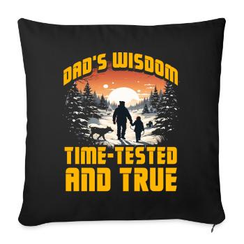 Dad's Wisdom time-tested and true - Sofa pillowcase 17,3'' x 17,3'' (45 x 45 cm) - black - Front