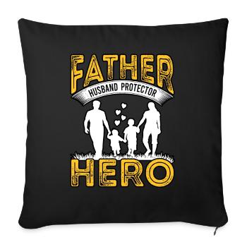 Father Husband Protector Hero - Sofa pillowcase 17,3'' x 17,3'' (45 x 45 cm) - black - Front