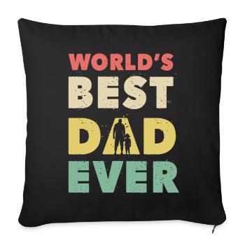 World's Best Dad Ever - Sofa pillowcase 17,3'' x 17,3'' (45 x 45 cm) - black - Front
