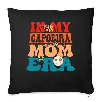 In my Capoeira Mom era - Sofa pillowcase 17,3'' x 17,3'' (45 x 45 cm) - black - Front