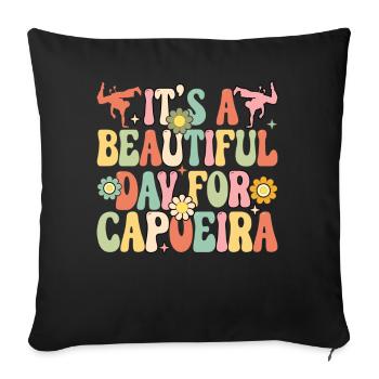 It's a beautiful day for Capoeira - Sofa pillowcase 17,3'' x 17,3'' (45 x 45 cm) - black - Front