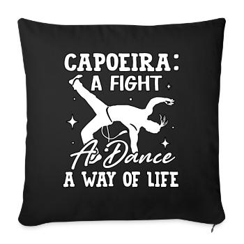 Capoeira a fight a dance a way of life - Sofa pillowcase 17,3'' x 17,3'' (45 x 45 cm) - black - Front