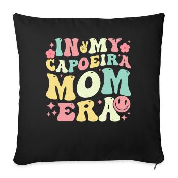 In my Capoeira Mom Era - Sofa pillowcase 17,3'' x 17,3'' (45 x 45 cm) - black - Front
