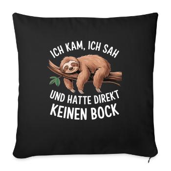 Sloth Saying Funny Funny Teen Sleep T-Shirt - Sofa pillowcase 17,3'' x 17,3'' (45 x 45 cm) - black - Front