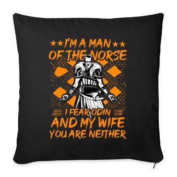 Je suis un homme des nordiques, j’ai peur d’Odin et de ma femme. - Housse de coussin décorative 45 x 45 cm - noir - Devant