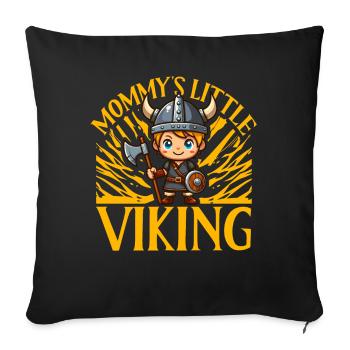 Mommy's little Viking - Sofa pillowcase 17,3'' x 17,3'' (45 x 45 cm) - black - Front