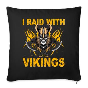 Je fais un raid avec les Vikings - Housse de coussin décorative 45 x 45 cm - noir - Devant