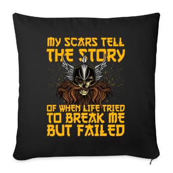 Mes cicatrices racontent l’histoire de la vie - Housse de coussin décorative 45 x 45 cm - noir - Devant