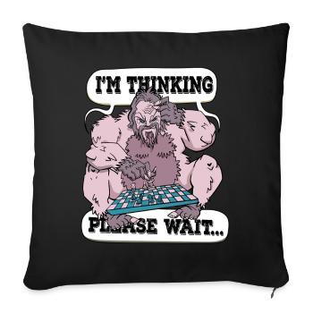 I'm thinking please wait Chess - Sofa pillowcase 17,3'' x 17,3'' (45 x 45 cm) - black - Front