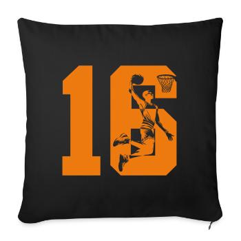 NUMMER 16 BASKETBALL 16. GEBURTSTAG - Sofakissenbezug 45 x 45 cm - Schwarz - Vorne