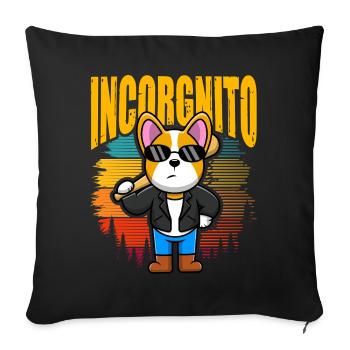 Incorgnito – Jeu de mots amusant sur le corgi - Housse de coussin décorative 45 x 45 cm - noir - Devant