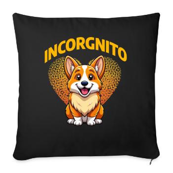 Incorgnito – Jeu de mots amusant sur le corgi - Housse de coussin décorative 45 x 45 cm - noir - Devant