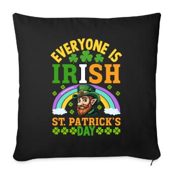 Jeder ist irisch St. Patrick's Day - Sofakissenbezug 45 x 45 cm - Schwarz - Vorne