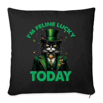 Ich bin feeline Lucky Today - Sofakissenbezug 45 x 45 cm - Schwarz - Vorne
