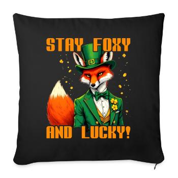 Stay Foxy and Lucky St. Patrick's Day - Sofa pillowcase 17,3'' x 17,3'' (45 x 45 cm) - black - Front