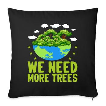 Nous avons besoin de plus d’arbres - Housse de coussin décorative 45 x 45 cm - noir - Devant