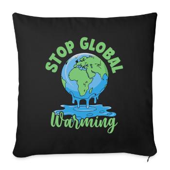 Stopper le réchauffement climatique - Housse de coussin décorative 45 x 45 cm - noir - Devant