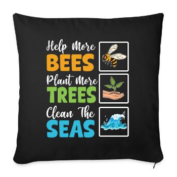 Aidez plus d’abeilles à planter plus d’arbres pour nettoyer les mers - Housse de coussin décorative 45 x 45 cm - noir - Devant