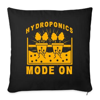 Hydroponics Mode On - Sofa pillowcase 17,3'' x 17,3'' (45 x 45 cm) - black - Front